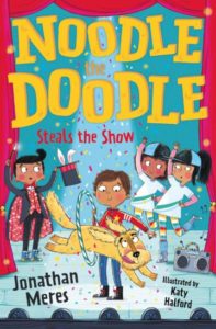 Noodle Doodle Steals the Show - Jonathan Meres